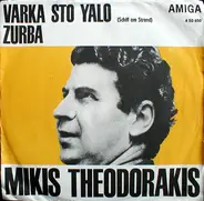 Perikles Fotopoulos , Orchester Günter Gollasch / Dieter Resch - Mikis Theodorakis: Varka Sto Yalo / Zurba