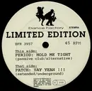 12inch Vinyl Single - Period / Patch - Hold Me Tight / Say Yeah!!!