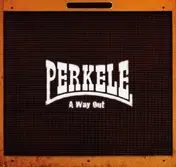 Perkele - A Way Out (+MP3)