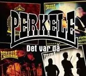 Perkele - Det Var Da (Ltd. 7-CD-Box)