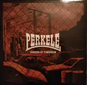 Perkele - Leaders Of Tomorrow