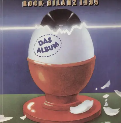 Perl, City, Lucie, Berluc, Puhdys, Karat - Das Album - Rock-Bilanz 1985