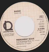 7inch Vinyl Single - Permanent Wave - Radar / Space-Age Rock Queen