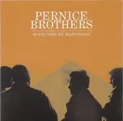 The Pernice Brothers - Overcome by Happiness