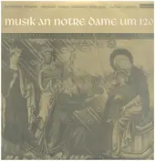 Perotinus Magnus - Musik An Notre Dame Um 1200