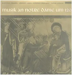 Perotinus Magnus - Musik An Notre Dame Um 1200