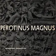 Perotinus Magnus - Sederunt Principes,, Deller Consort, London