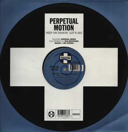 Perpetual Motion - Keep On Dancin' (Let's Go)