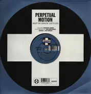 Perpetual Motion - Keep On Dancin' (Let's Go)