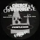 12'' - Perplexer - Church Of House