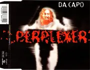 CD Single - Perplexer - Da Capo