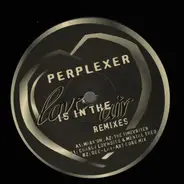 Perplexer - Love Is In The Air