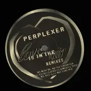 12inch Vinyl Single - Perplexer - Love Is In The Air