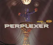 CD Single - Perplexer - Church Of House