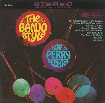 Perry Bechtel - The Banjo Style Of Perry Bechtel