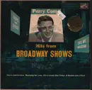 7inch Vinyl Single - Perry Como , Betty Hutton , The Fontane Sisters ,With Mitchell Ayres And His Orchestra - Perry Como Sings Hits From Broadway Shows - EP