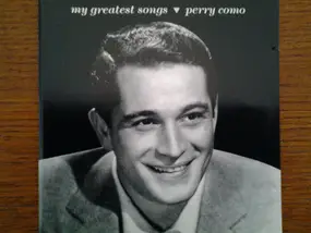 Perry Como - My Greatest Songs