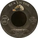 7inch Vinyl Single - Perry Como - Make Someone Happy / Gone Is My Love
