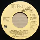 7inch Vinyl Single - Perry Como - Not While I'm Around / When