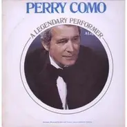 Perry Como - A Legendary Performer