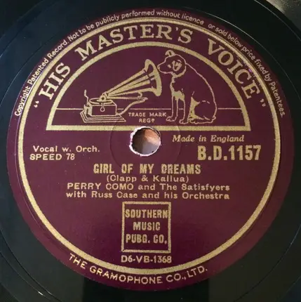 Perry Como And The Satisfiers With Russ Case And His Orchestra - Kentucky Babe / Girl Of My Dreams
