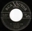 7inch Vinyl Single - Perry Como And The Ramblers - Say You're Mine Again