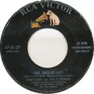 Perry Como And Jaye P. Morgan - Chee Chee-Oo Chee (Sang The Little Bird)