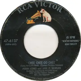 Perry Como - Chee Chee-Oo Chee (Sang The Little Bird)