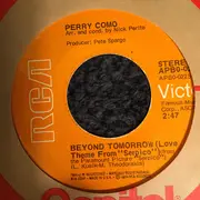 7inch Vinyl Single - Perry Como - Beyond Tomorrow (Love Theme From 'Serpico')