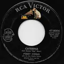 7inch Vinyl Single - Perry Como - Caterina