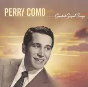 CD - Perry Como - Greatest Gospel Songs