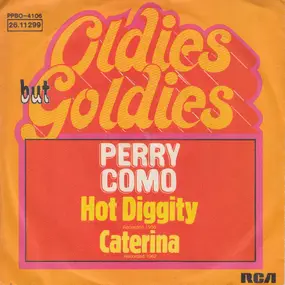 Perry Como - Hot Diggity / Caterina