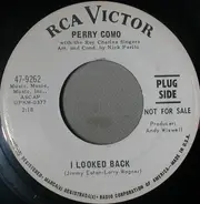 Perry Como - I Looked Back / A World Of Love (That I Found In Your Arms) (Le Ciel, Le Soleil Et La Mer)
