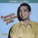 CD - Perry Como - I Want To Thank You Folks - Mono