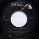 7inch Vinyl Single - Perry Como - I'll Be Home For Christmas / That Christmas Feeling