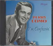 Perry Como - I'm Confessin'