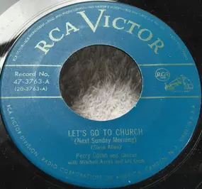 Perry Como - Let's Go To Church (Next Sunday Morning)