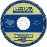 CD - Perry Como & Raymond Scott And His Orchestra - The Perry Como Shows 1943 - Volume 2
