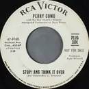 7inch Vinyl Single - Perry Como - Stop! And Think It Over / How Beautiful The World Can Be