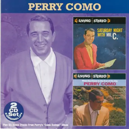 Perry Como - Saturday Night With Mr. C / When You Come To The End Of The Day