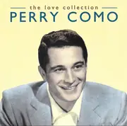 CD - Perry Como - The Love Collection
