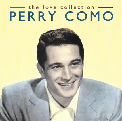 Perry Como - The Love Collection