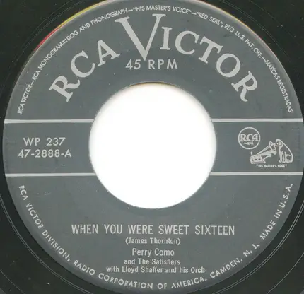 Perry Como With Lloyd Shaffer And His Orchestra - When You Were Sweet Sixteen