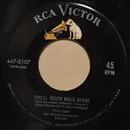 Perry Como With Mitchell Ayres And His Orchestra - You'll Never Walk Alone / Over The Rainbow
