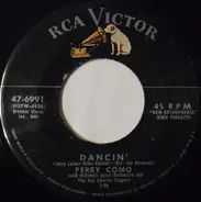 Perry Como With Mitchell Ayres And His Orchestra And The Ray Charles Singers - Dancin' / Marching Along To The Blues