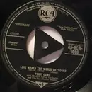 7inch Vinyl Single - Perry Como With Mitchell Ayres And His Orchestra And The Ray Charles Singers - Love Makes The World Go 'Round (Yeah Yeah)