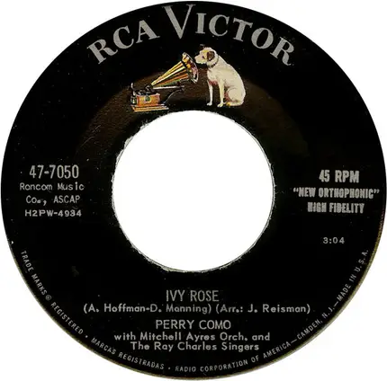 Perry Como With Mitchell Ayres And His Orchestra And The Ray Charles Singers - Just Born (To Be Your Baby) / Ivy Rose