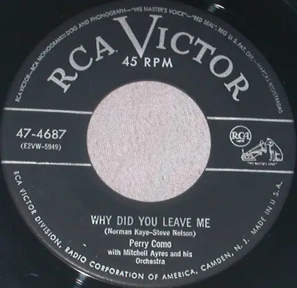 Perry Como With Mitchell Ayres And His Orchestra - Lonesome - That's All / Why Did You Leave Me