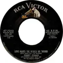 7inch Vinyl Single - Perry Como With Mitchell Ayres And His Orchestra And The Ray Charles Singers - Love Makes The World Go 'Round
