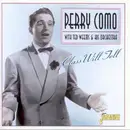 CD - Perry Como With Ted Weems And His Orchestra - Class Will Tell